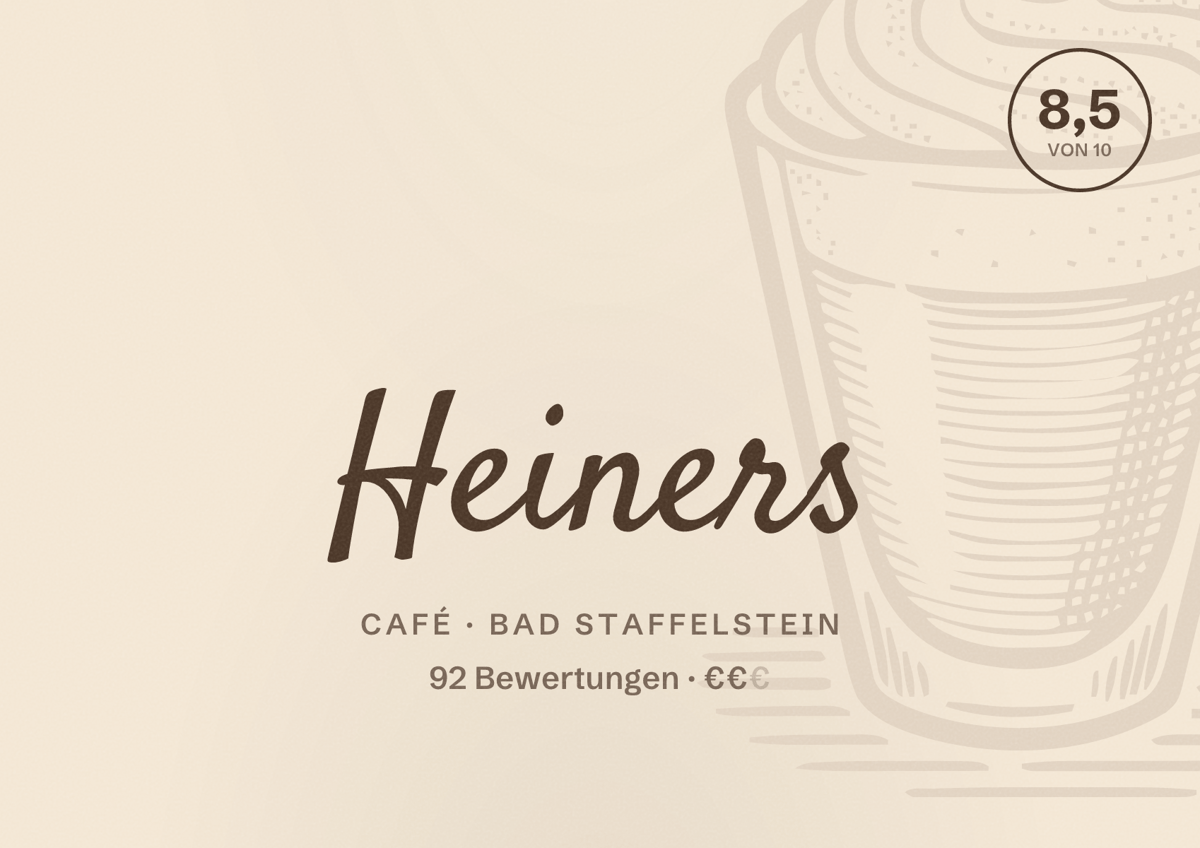 Illustriertes Poster von Heiners, Café in Bad Staffelstein: Bewertung 8,5 von 10 aus 92 Bewertungen, Preisniveau €€