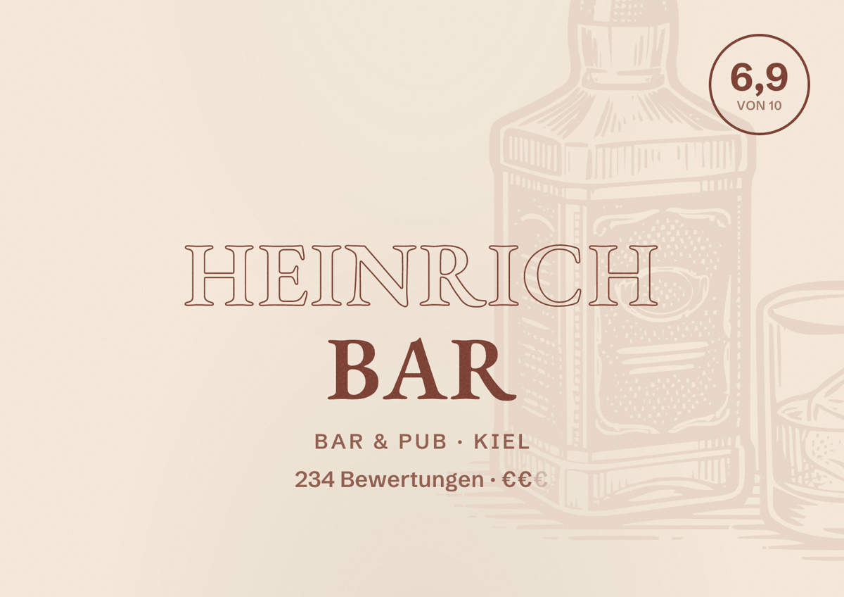 Illustriertes Poster von Heinrich Bar, Bar & Pub in Kiel: Bewertung 6,9 von 10 aus 234 Bewertungen, Preisniveau €€
