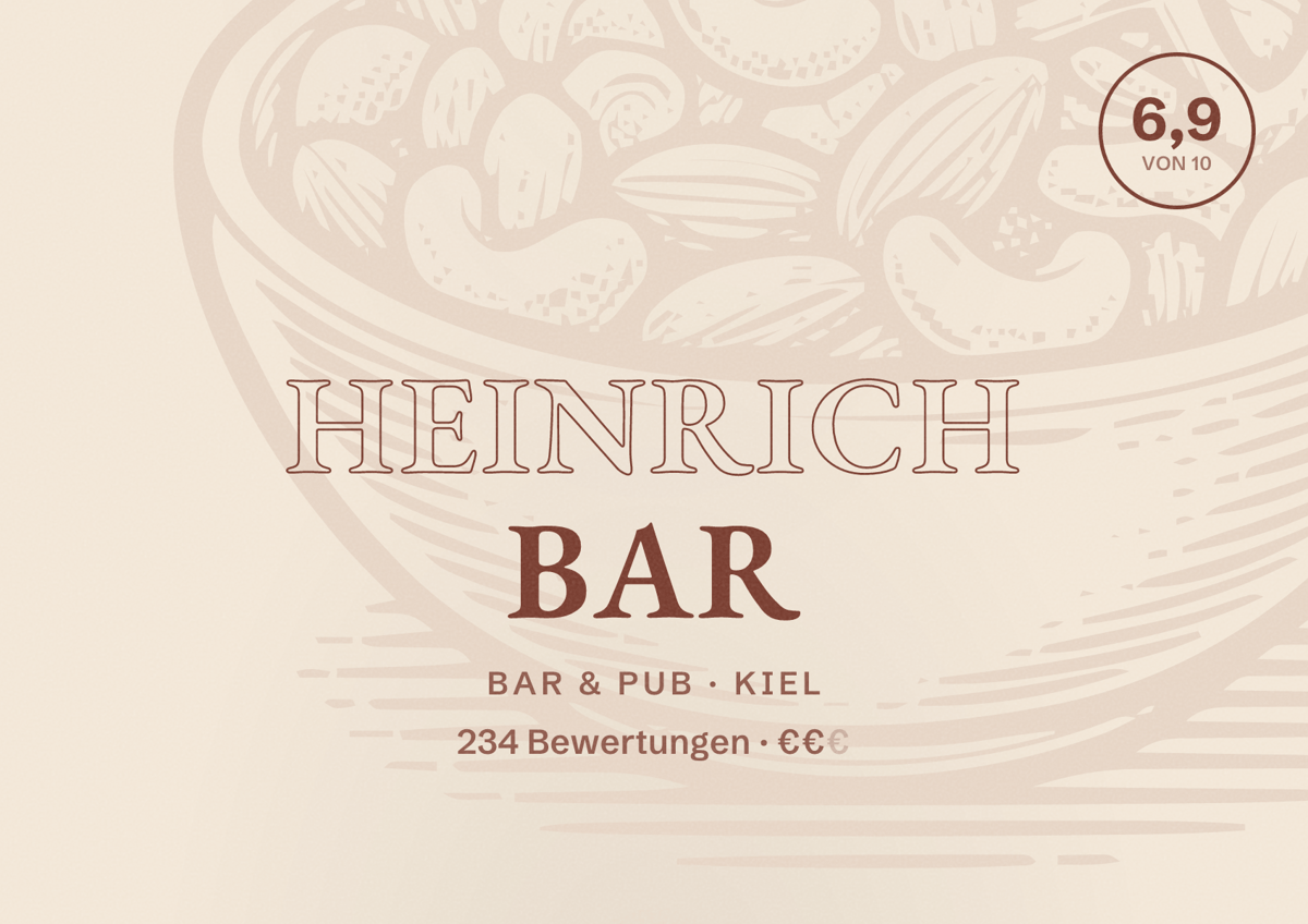 Illustriertes Poster von Heinrich Bar, Bar & Pub in Kiel: Bewertung 6,9 von 10 aus 234 Bewertungen, Preisniveau €€