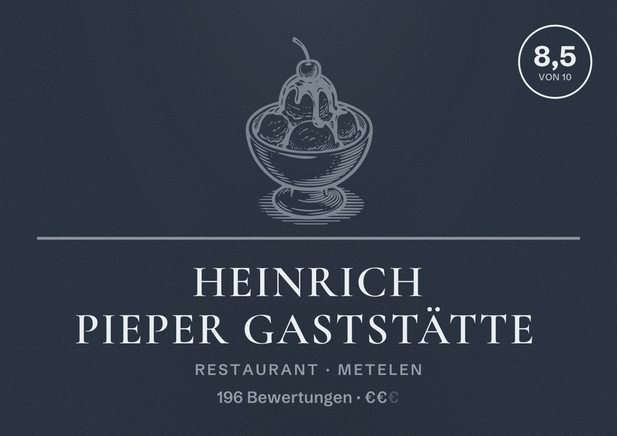 Illustriertes Poster von Heinrich Pieper Gaststätte, Restaurant in Metelen: Bewertung 8,5 von 10 aus 196 Bewertungen, Preisniveau €€
