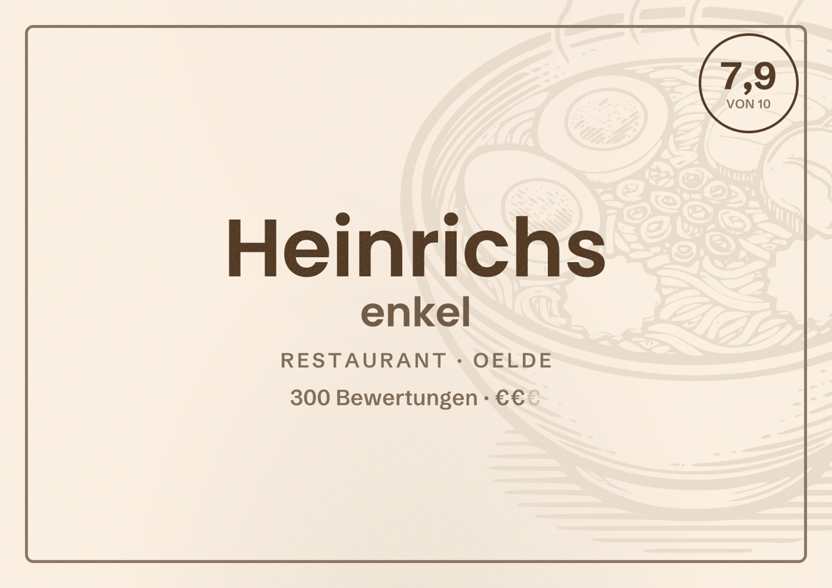 Illustriertes Poster von Heinrichs enkel, Restaurant in Oelde: Bewertung 7,9 von 10 aus 300 Bewertungen, Preisniveau €€