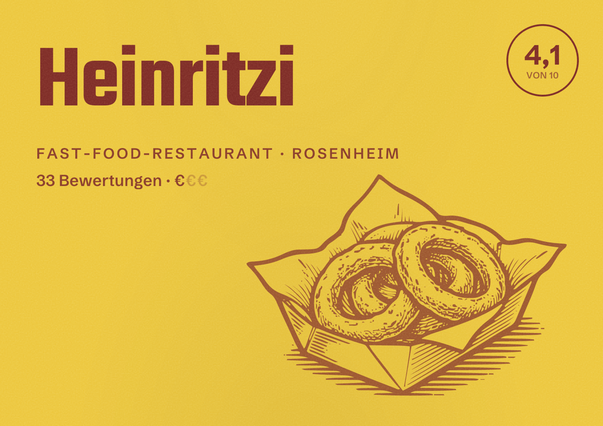 Illustriertes Poster von Heinritzi, Fast-Food-Restaurant in Rosenheim: Bewertung 4,1 von 10 aus 33 Bewertungen, Preisniveau €