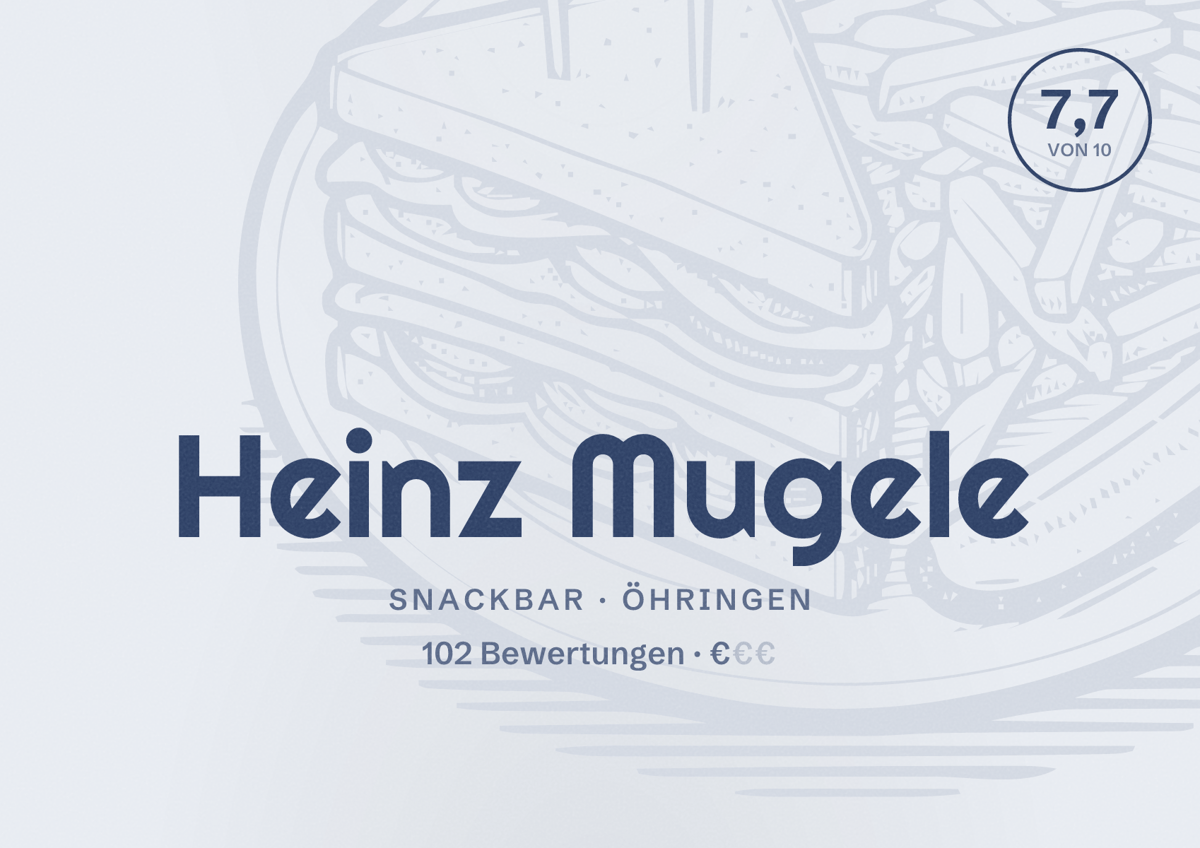 Illustriertes Poster von Heinz Mugele, Snackbar in Öhringen: Bewertung 7,7 von 10 aus 102 Bewertungen, Preisniveau €