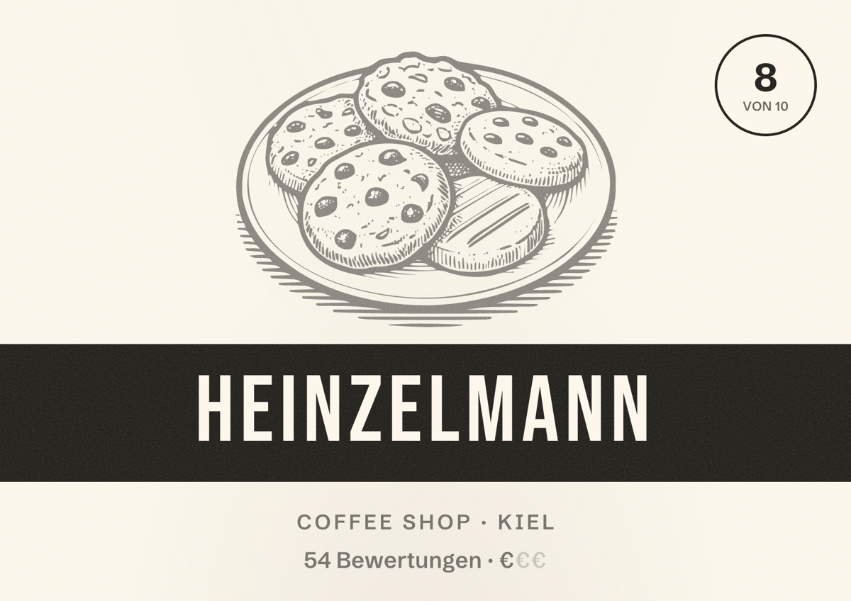 Illustriertes Poster von Heinzelmann, Coffee Shop in Kiel: Bewertung 8 von 10 aus 54 Bewertungen, Preisniveau €