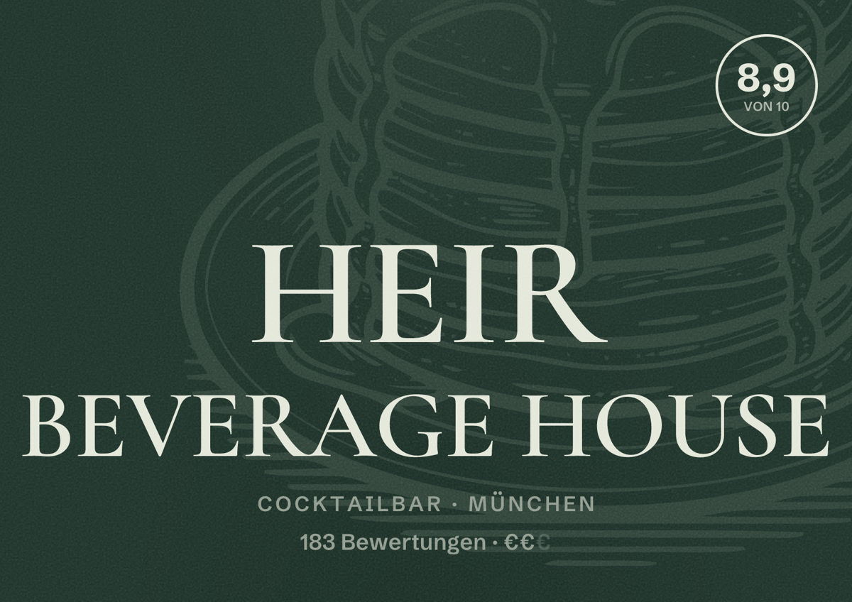 Illustriertes Poster von HEIR BEVERAGE HOUSE, Cocktailbar in München: Bewertung 8,9 von 10 aus 183 Bewertungen, Preisniveau €€