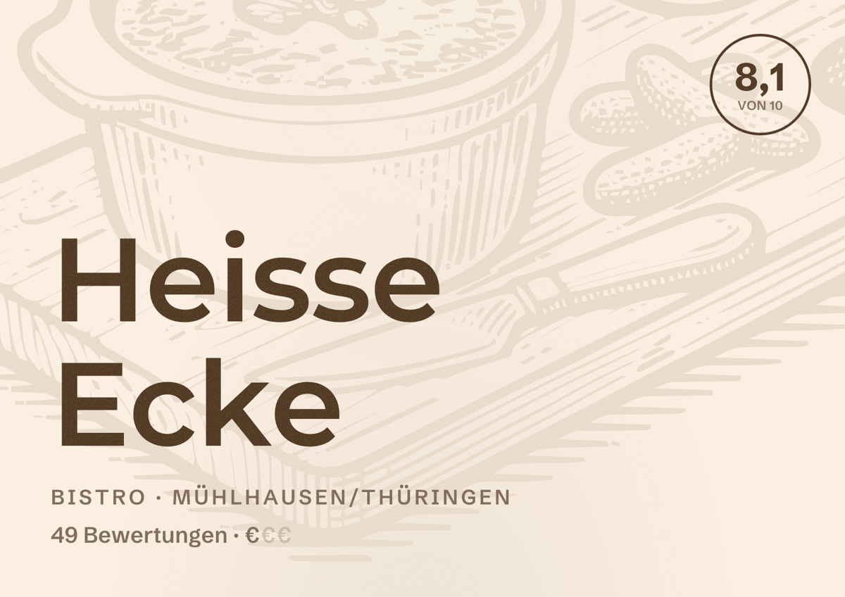 Illustriertes Poster von Heisse Ecke, Bistro in Mühlhausen/Thüringen: Bewertung 8,1 von 10 aus 49 Bewertungen, Preisniveau €