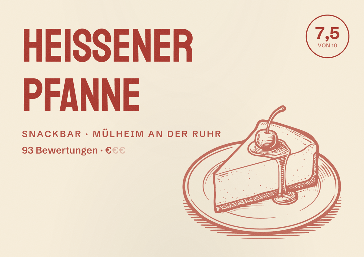 Illustriertes Poster von Heissener Pfanne, Snackbar in Mülheim an der Ruhr: Bewertung 7,5 von 10 aus 93 Bewertungen, Preisniveau €