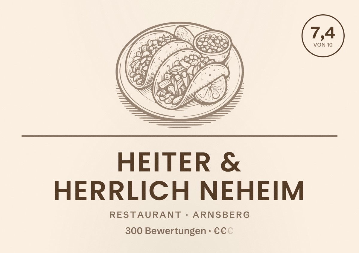 Illustriertes Poster von Heiter & Herrlich Neheim, Restaurant in Arnsberg: Bewertung 7,4 von 10 aus 300 Bewertungen, Preisniveau €€