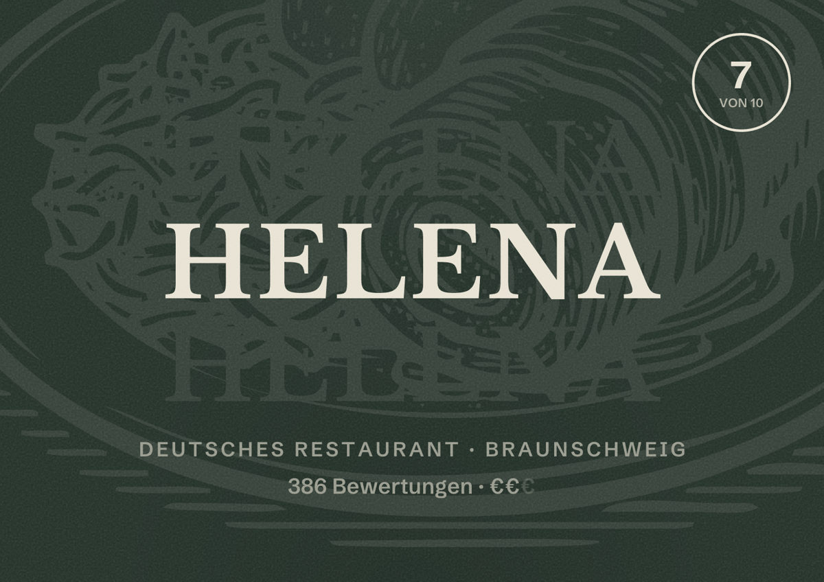 Illustriertes Poster von Helena, Deutsches Restaurant in Braunschweig: Bewertung 7 von 10 aus 386 Bewertungen, Preisniveau €€