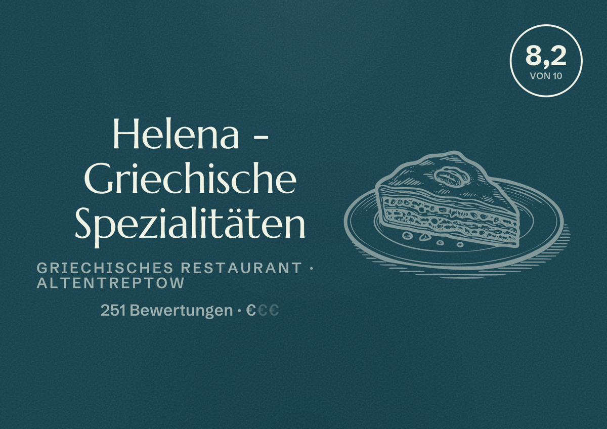 Illustriertes Poster von Helena - Griechische Spezialitäten, Griechisches Restaurant in Altentreptow: Bewertung 8,2 von 10 aus 251 Bewertungen, Preisniveau €