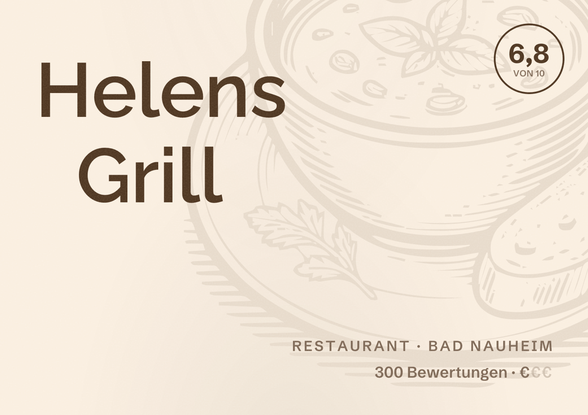 Illustriertes Poster von Helens Grill, Restaurant in Bad Nauheim: Bewertung 6,8 von 10 aus 300 Bewertungen, Preisniveau €