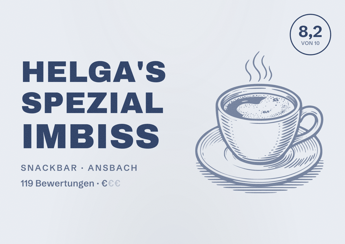 Illustriertes Poster von Helga's Spezial Imbiss, Snackbar in Ansbach: Bewertung 8,2 von 10 aus 119 Bewertungen, Preisniveau €