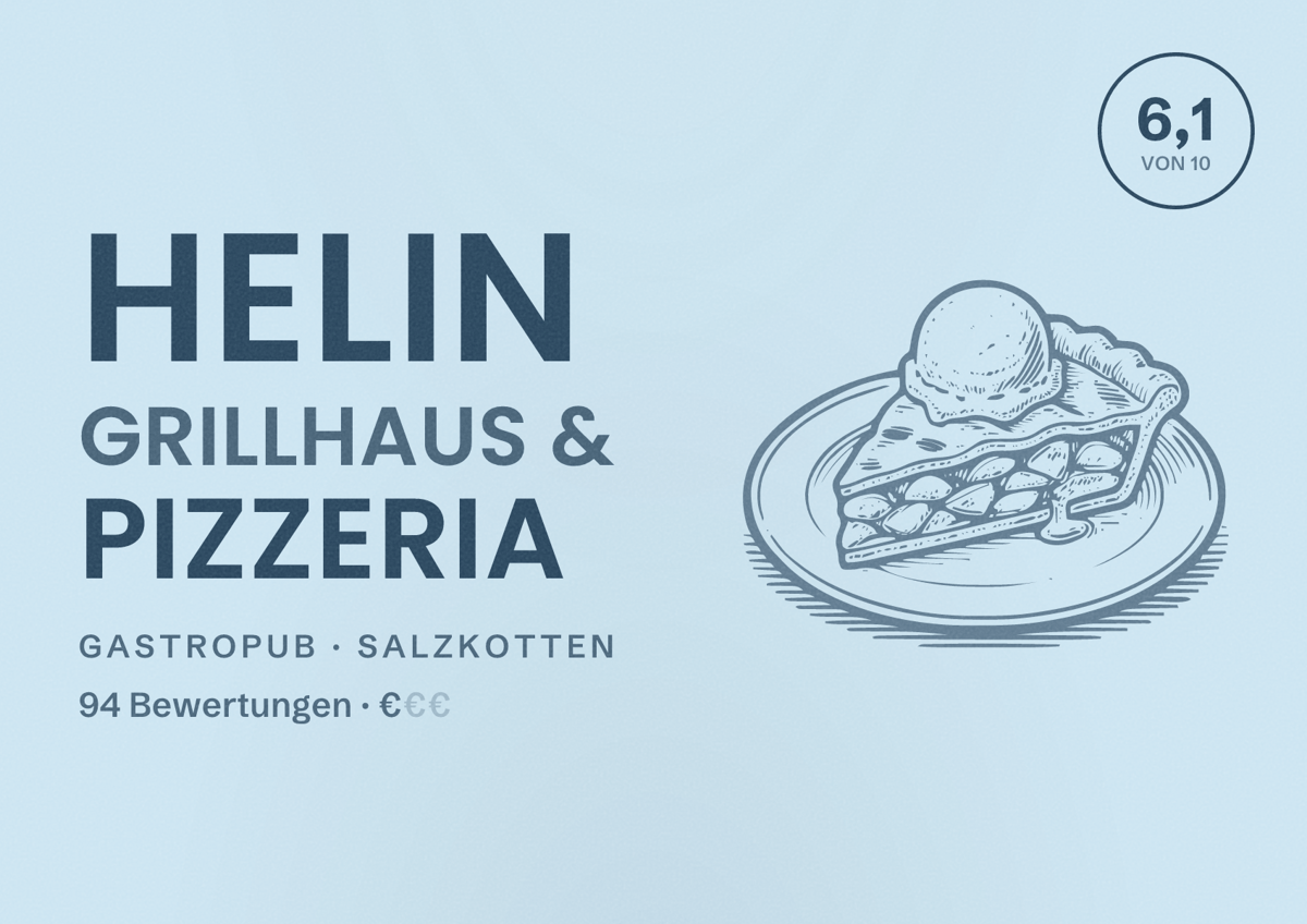 Illustriertes Poster von HELiN Grillhaus & Pizzeria, Gastropub in Salzkotten: Bewertung 6,1 von 10 aus 94 Bewertungen, Preisniveau €