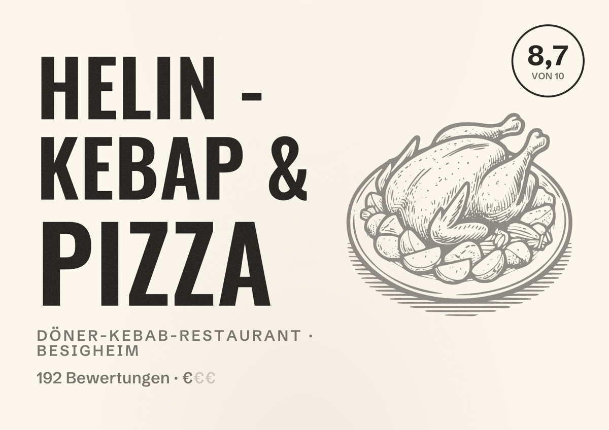 Illustriertes Poster von Helin - Kebap & Pizza, Döner-Kebab-Restaurant in Besigheim: Bewertung 8,7 von 10 aus 192 Bewertungen, Preisniveau €