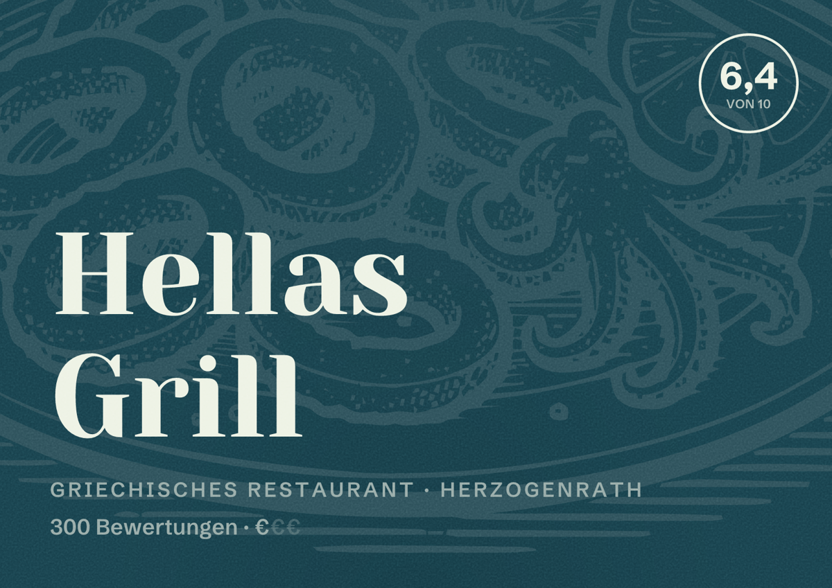 Illustriertes Poster von Hellas Grill, Griechisches Restaurant in Herzogenrath: Bewertung 6,4 von 10 aus 300 Bewertungen, Preisniveau €