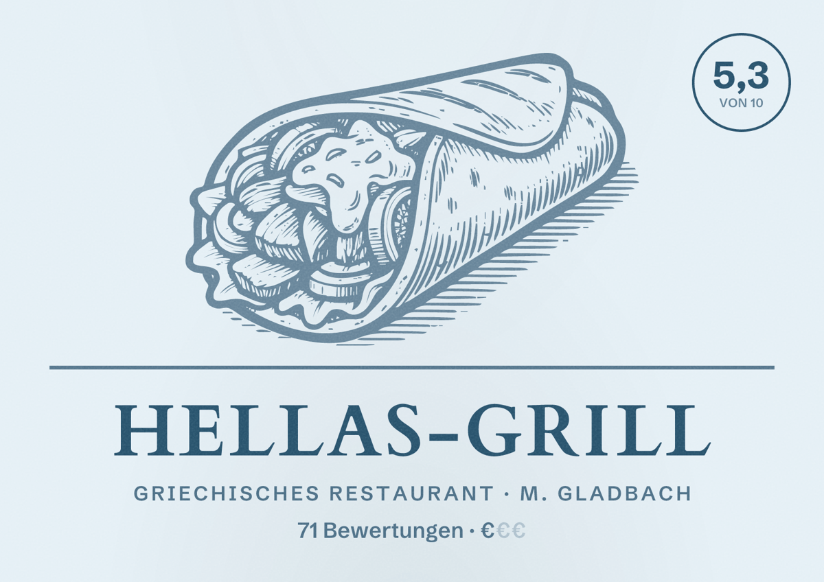 Illustriertes Poster von Hellas-Grill, Griechisches Restaurant in M. Gladbach: Bewertung 5,3 von 10 aus 71 Bewertungen, Preisniveau €