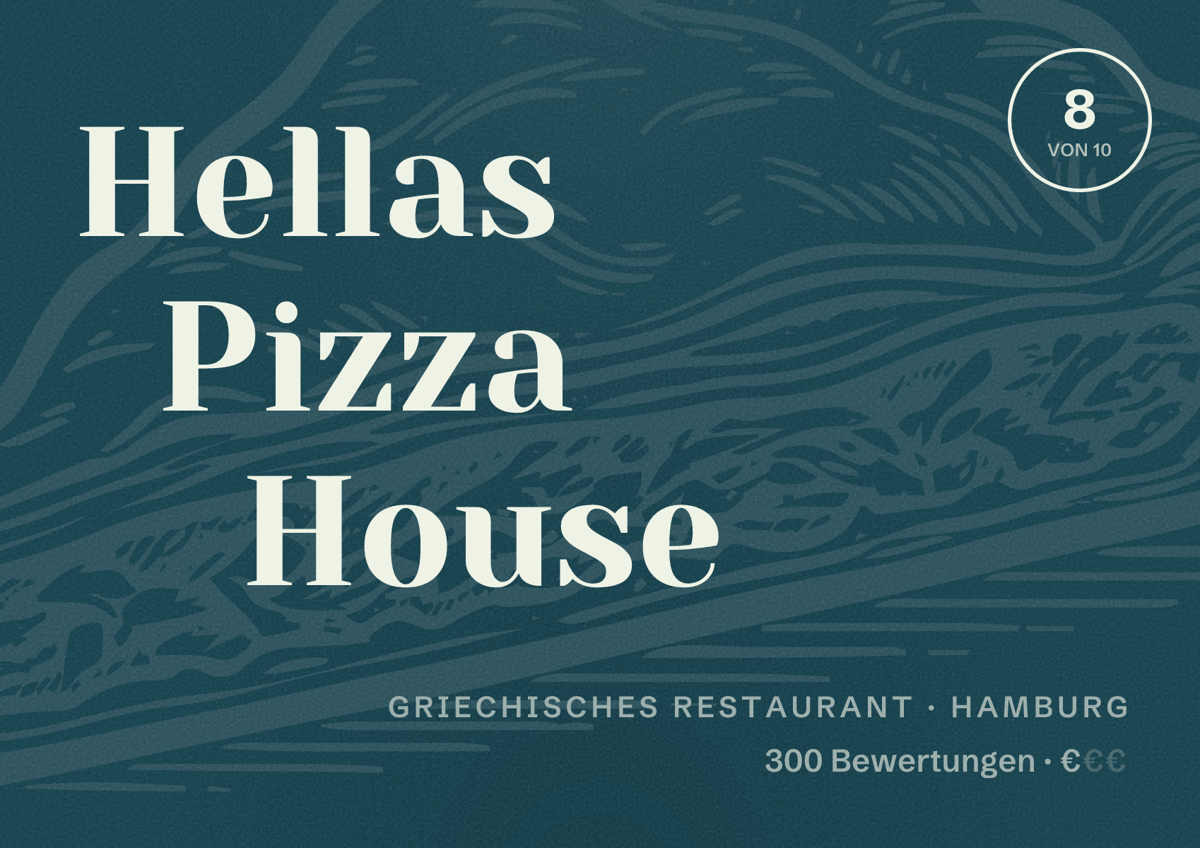 Illustriertes Poster von Hellas Pizza House, Griechisches Restaurant in Hamburg: Bewertung 8,0 von 10 aus 300 Bewertungen, Preisniveau €