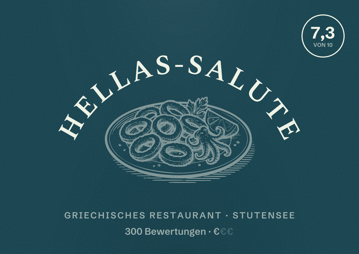 Illustriertes Poster von Hellas-Salute, Griechisches Restaurant in Stutensee: Bewertung 7,3 von 10 aus 300 Bewertungen, Preisniveau €