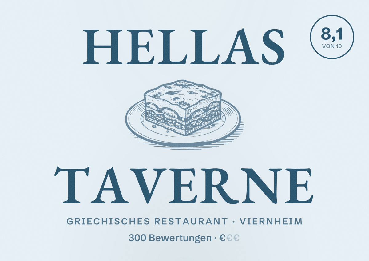Illustriertes Poster von Hellas Taverne, Griechisches Restaurant in Viernheim: Bewertung 8,1 von 10 aus 300 Bewertungen, Preisniveau €