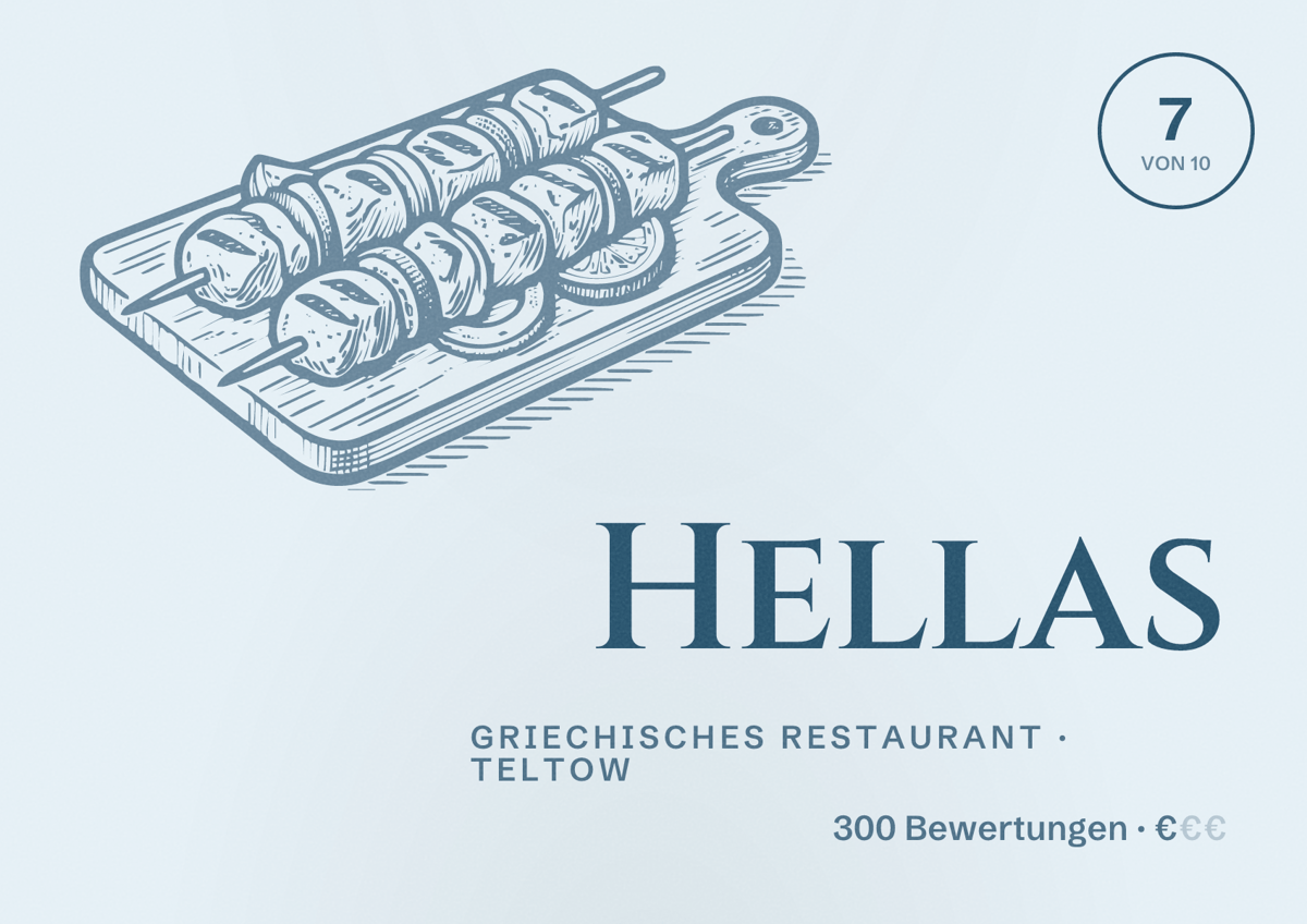 Illustriertes Poster von Hellas, Griechisches Restaurant in Teltow: Bewertung 7 von 10 aus 300 Bewertungen, Preisniveau €