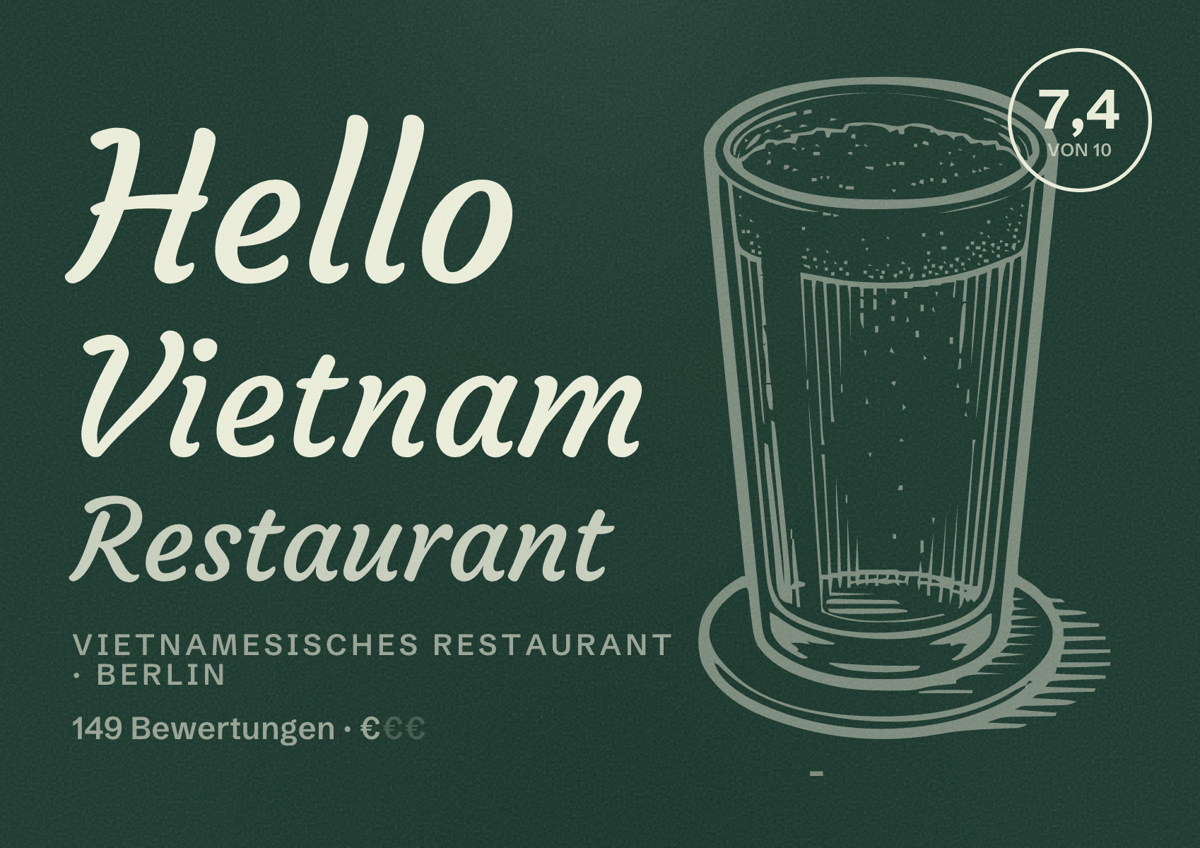 Illustriertes Poster von Hello Vietnam Restaurant, Vietnamesisches Restaurant in Berlin: Bewertung 7,4 von 10 aus 149 Bewertungen, Preisniveau €