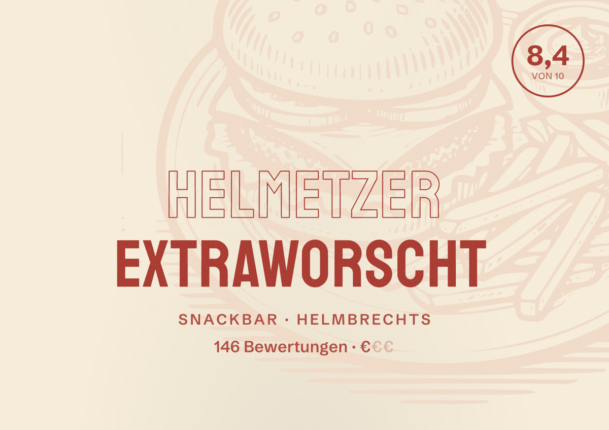 Illustriertes Poster von Helmetzer Extraworscht, Snackbar in Helmbrechts: Bewertung 8,4 von 10 aus 146 Bewertungen, Preisniveau €