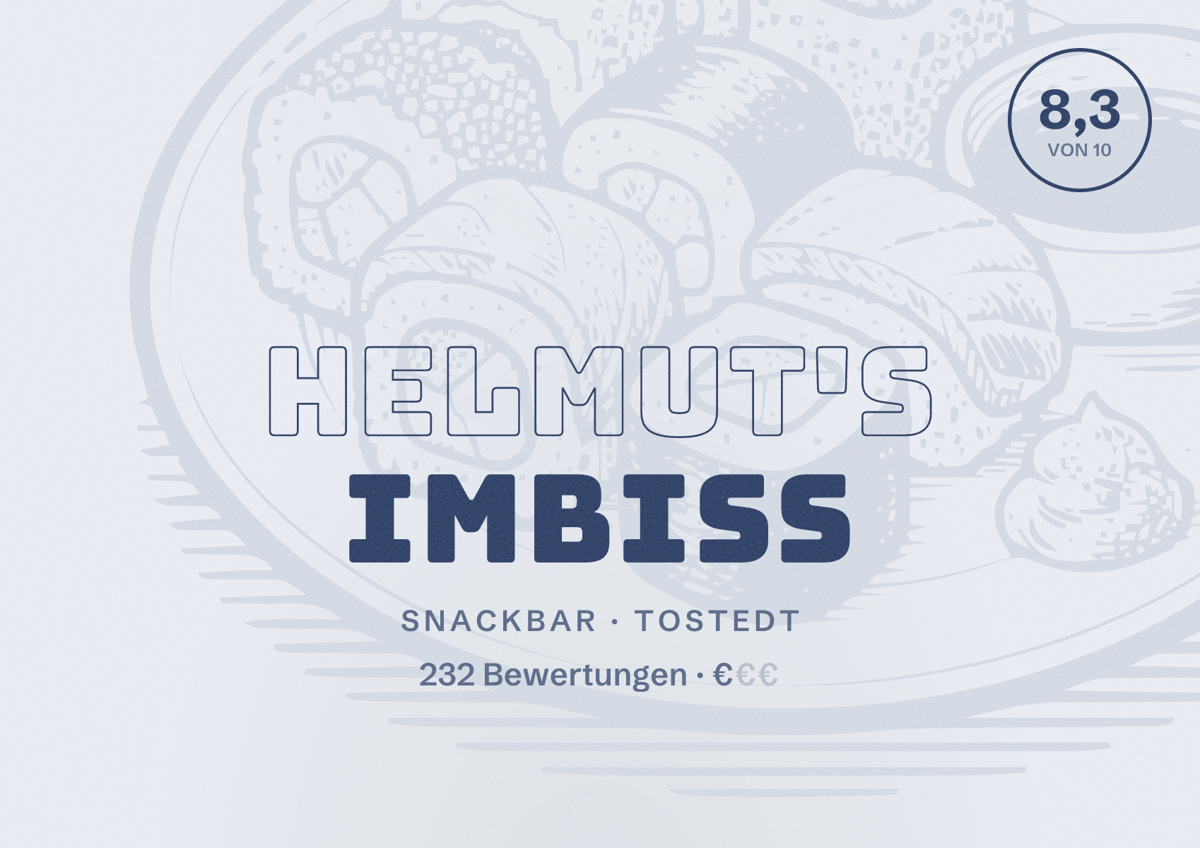 Illustriertes Poster von Helmut's Imbiss, Snackbar in Tostedt: Bewertung 8,3 von 10 aus 232 Bewertungen, Preisniveau €