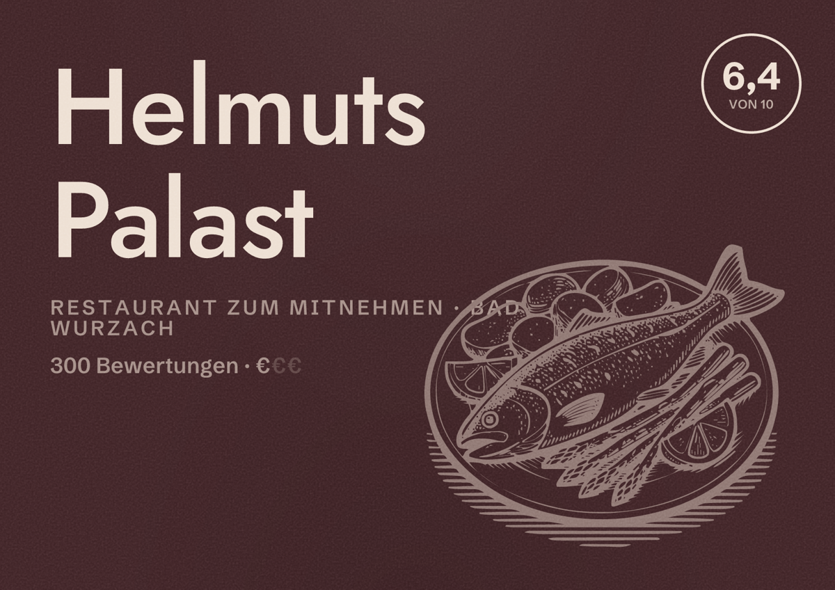 Illustriertes Poster von Helmuts Palast, Restaurant zum Mitnehmen in Bad Wurzach: Bewertung 6,4 von 10 aus 300 Bewertungen, Preisniveau €