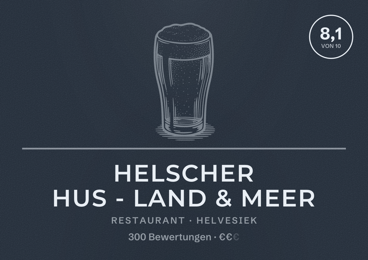 Illustriertes Poster von Helscher Hus - Land & Meer, Restaurant in Helvesiek: Bewertung 8,1 von 10 aus 300 Bewertungen, Preisniveau €€