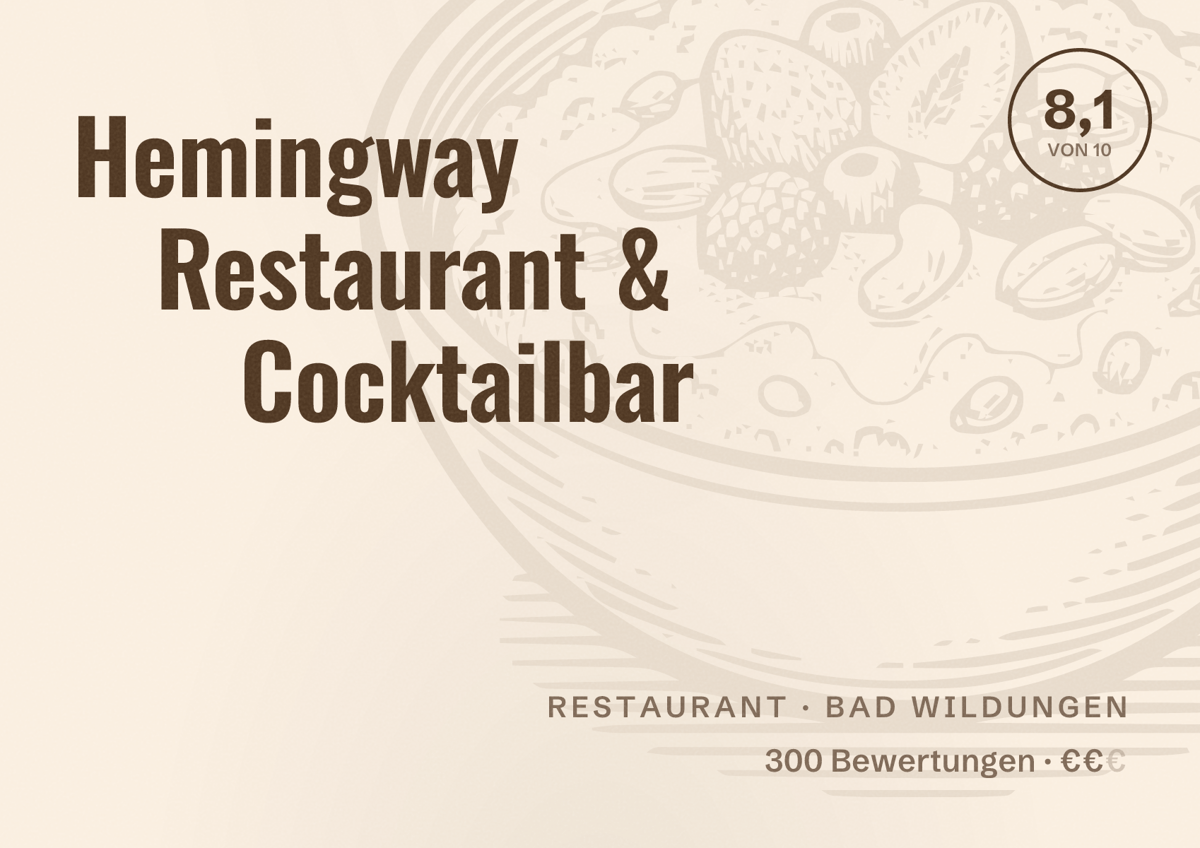 Illustriertes Poster von Hemingway Restaurant & Cocktailbar, Restaurant in Bad Wildungen: Bewertung 8,1 von 10 aus 300 Bewertungen, Preisniveau €€