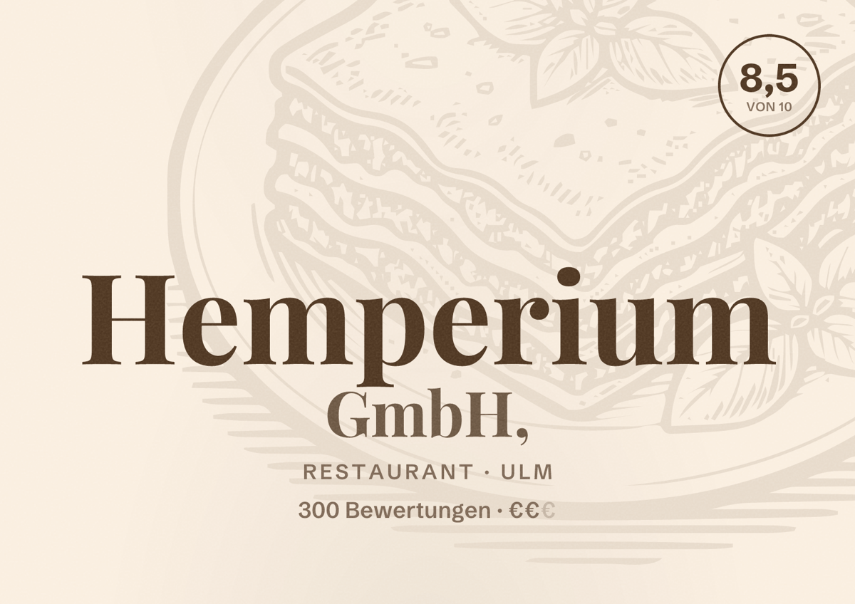 Illustriertes Poster von Hemperium GmbH,, Restaurant in Ulm: Bewertung 8,5 von 10 aus 300 Bewertungen, Preisniveau €€