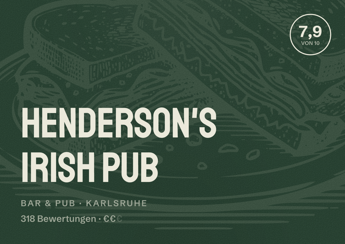 Illustriertes Poster von Henderson's Irish Pub, Bar & Pub in Karlsruhe: Bewertung 7,9 von 10 aus 318 Bewertungen, Preisniveau €€