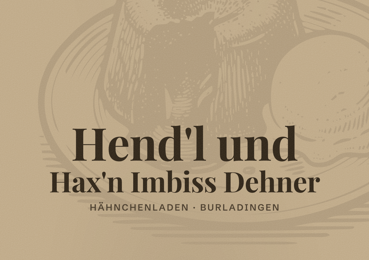 Illustriertes Poster von Hend'l und Hax'n Imbiss Dehner, Hähnchenladen in Burladingen