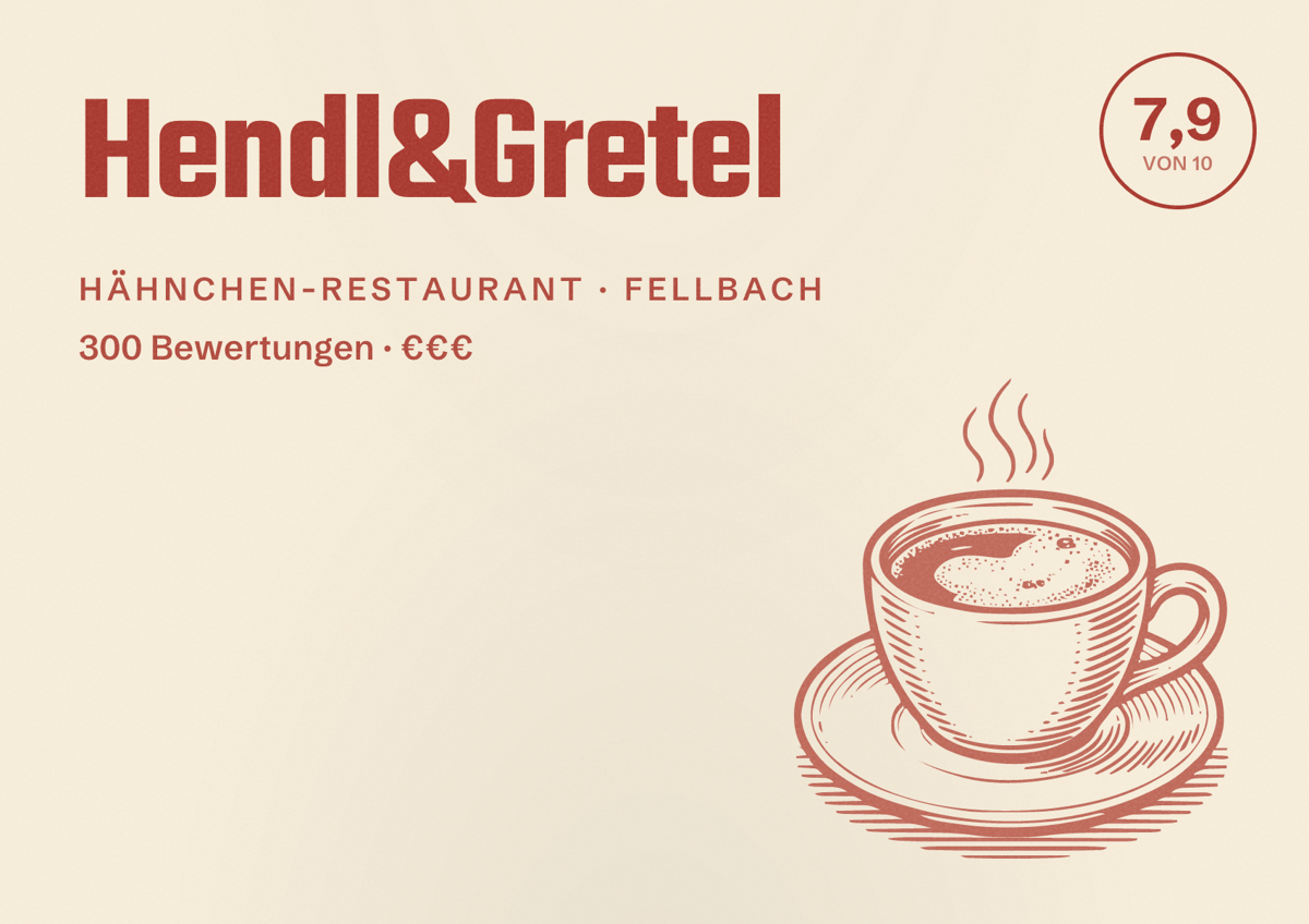 Illustriertes Poster von Hendl&Gretel, Hähnchen-Restaurant in Fellbach: Bewertung 7,9 von 10 aus 300 Bewertungen, Preisniveau €€€