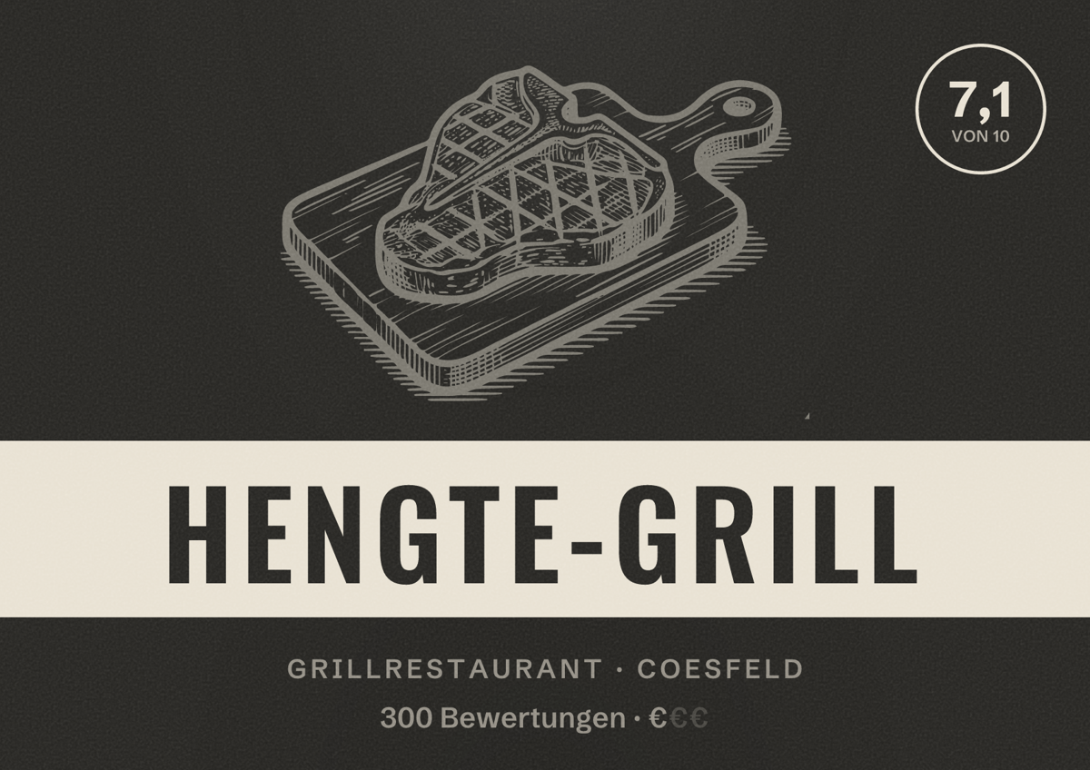 Illustriertes Poster von Hengte-Grill, Grillrestaurant in Coesfeld: Bewertung 7,1 von 10 aus 300 Bewertungen, Preisniveau €