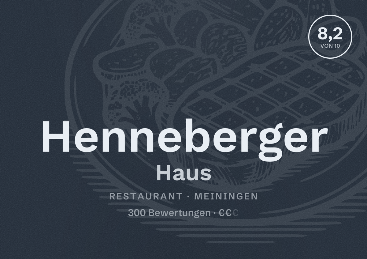 Illustriertes Poster von Henneberger Haus, Restaurant in Meiningen: Bewertung 8,2 von 10 aus 300 Bewertungen, Preisniveau €€