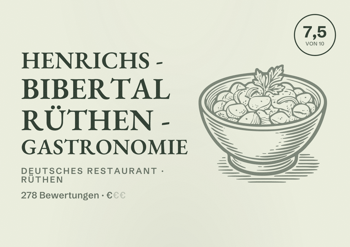Illustriertes Poster von HenrichS - Bibertal RütheN - Gastronomie, Deutsches Restaurant in Rüthen: Bewertung 7,5 von 10 aus 278 Bewertungen, Preisniveau €
