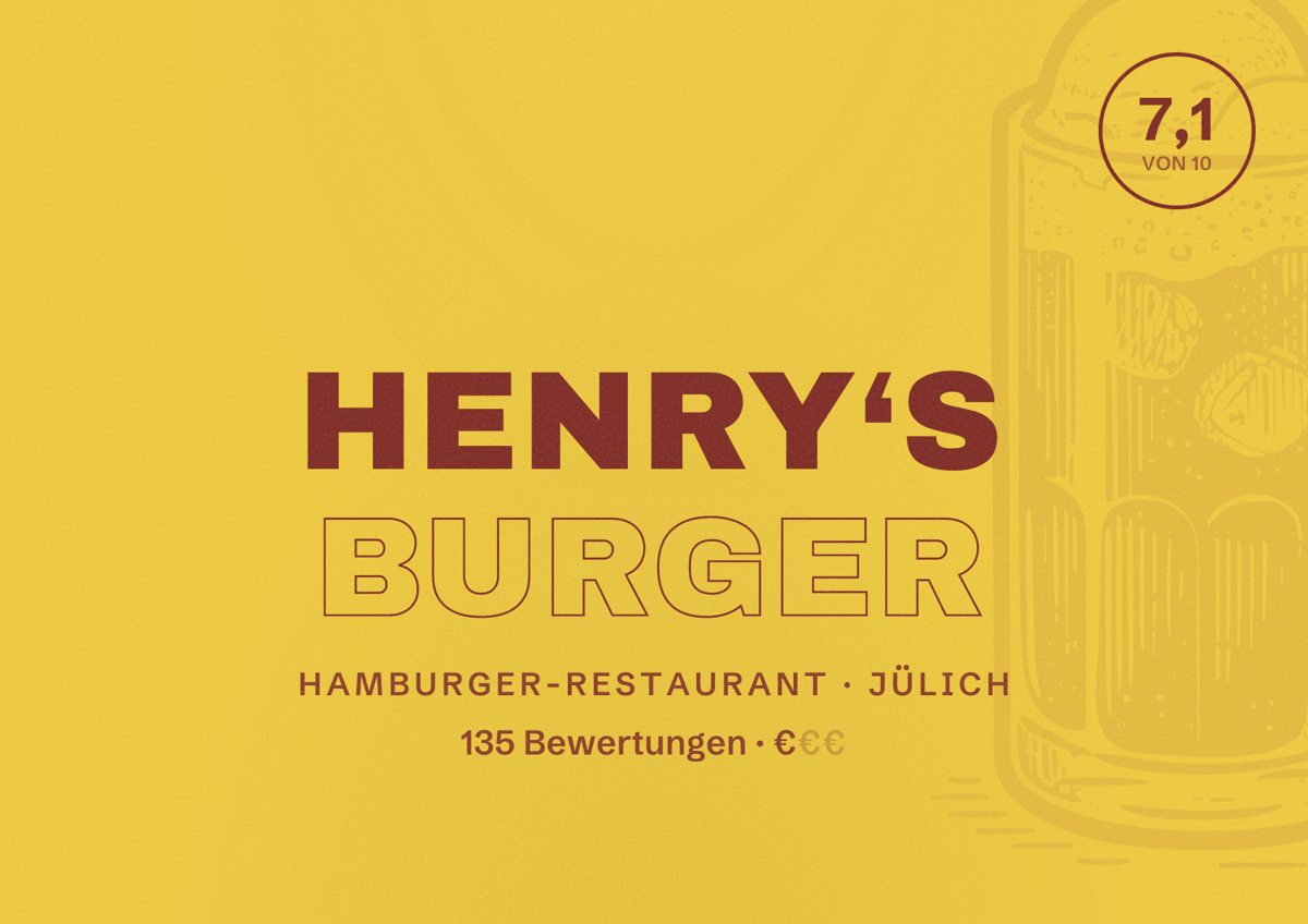 Illustriertes Poster von Henry‘s Burger, Hamburger-Restaurant in Jülich: Bewertung 7,1 von 10 aus 135 Bewertungen, Preisniveau €