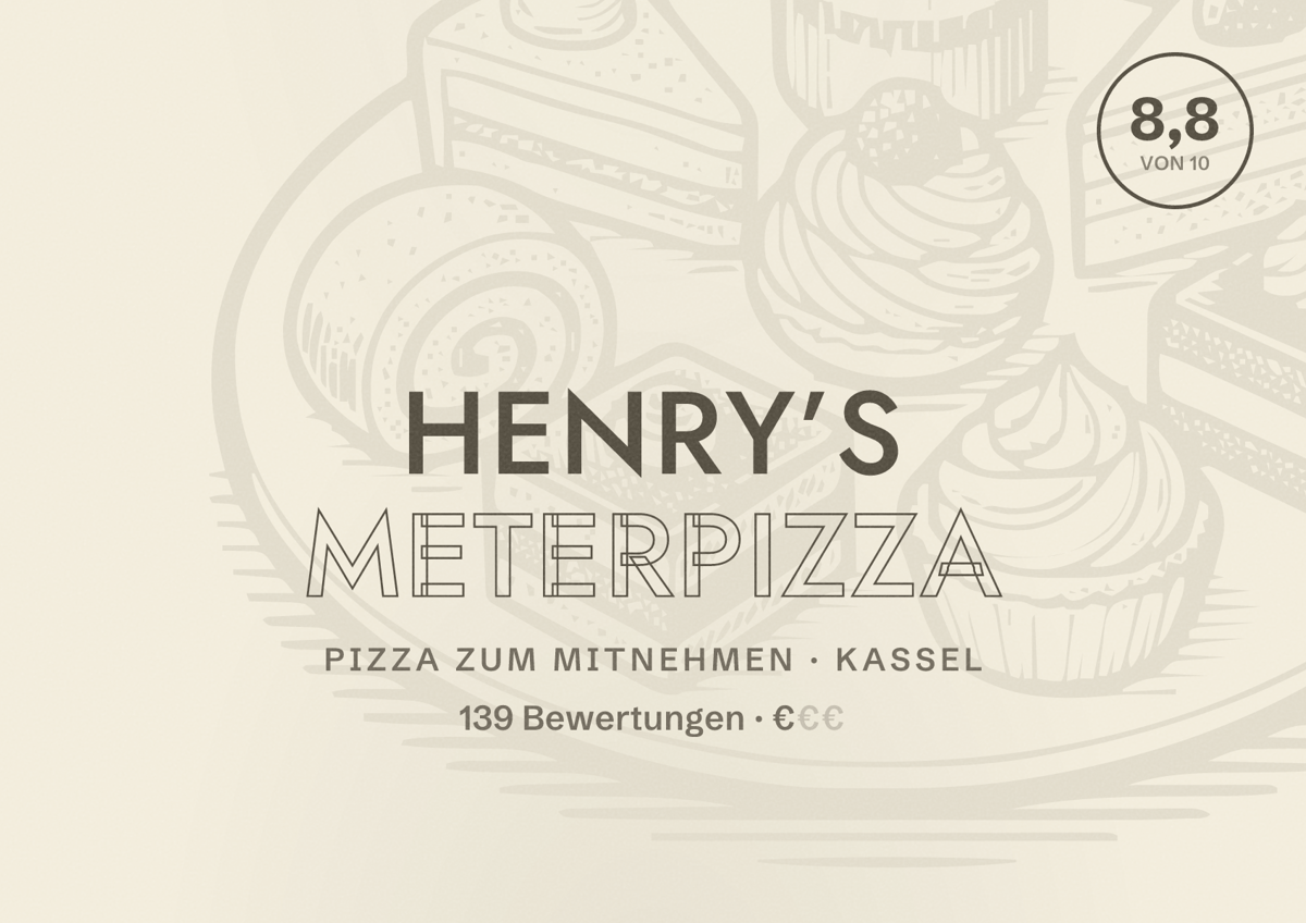 Illustriertes Poster von HENRY’S METERPIZZA, Pizza zum Mitnehmen in Kassel: Bewertung 8,8 von 10 aus 139 Bewertungen, Preisniveau €