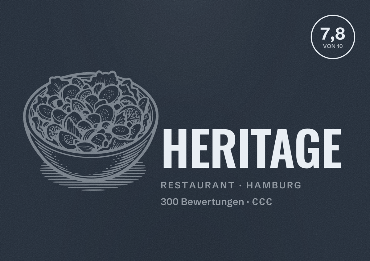 Illustriertes Poster von HERITAGE, Restaurant in Hamburg: Bewertung 7,8 von 10 aus 300 Bewertungen, Preisniveau €€€