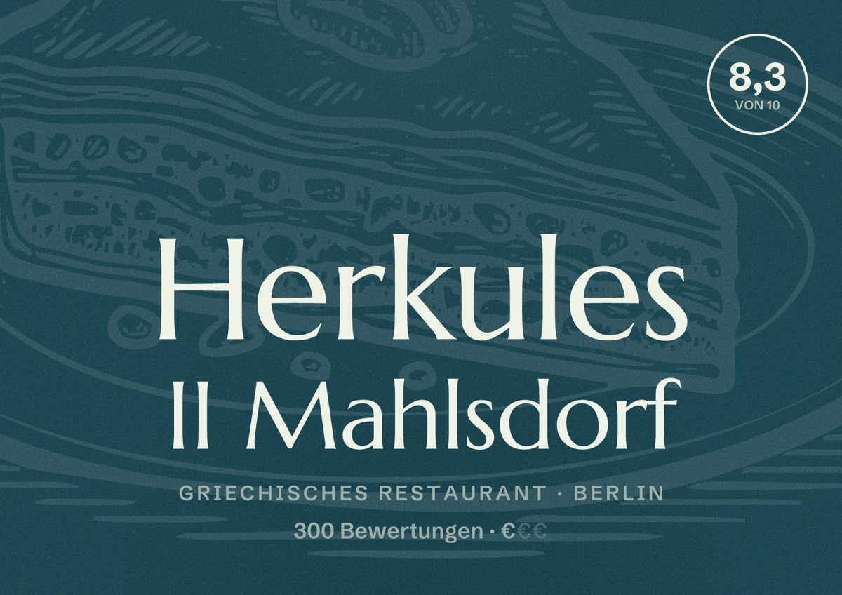 Illustriertes Poster von Herkules II Mahlsdorf, Griechisches Restaurant in Berlin: Bewertung 8,3 von 10 aus 300 Bewertungen, Preisniveau €