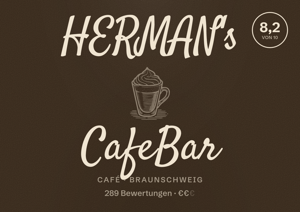 Illustriertes Poster von HERMAN's CafeBar, Café in Braunschweig: Bewertung 8,2 von 10 aus 289 Bewertungen, Preisniveau €€
