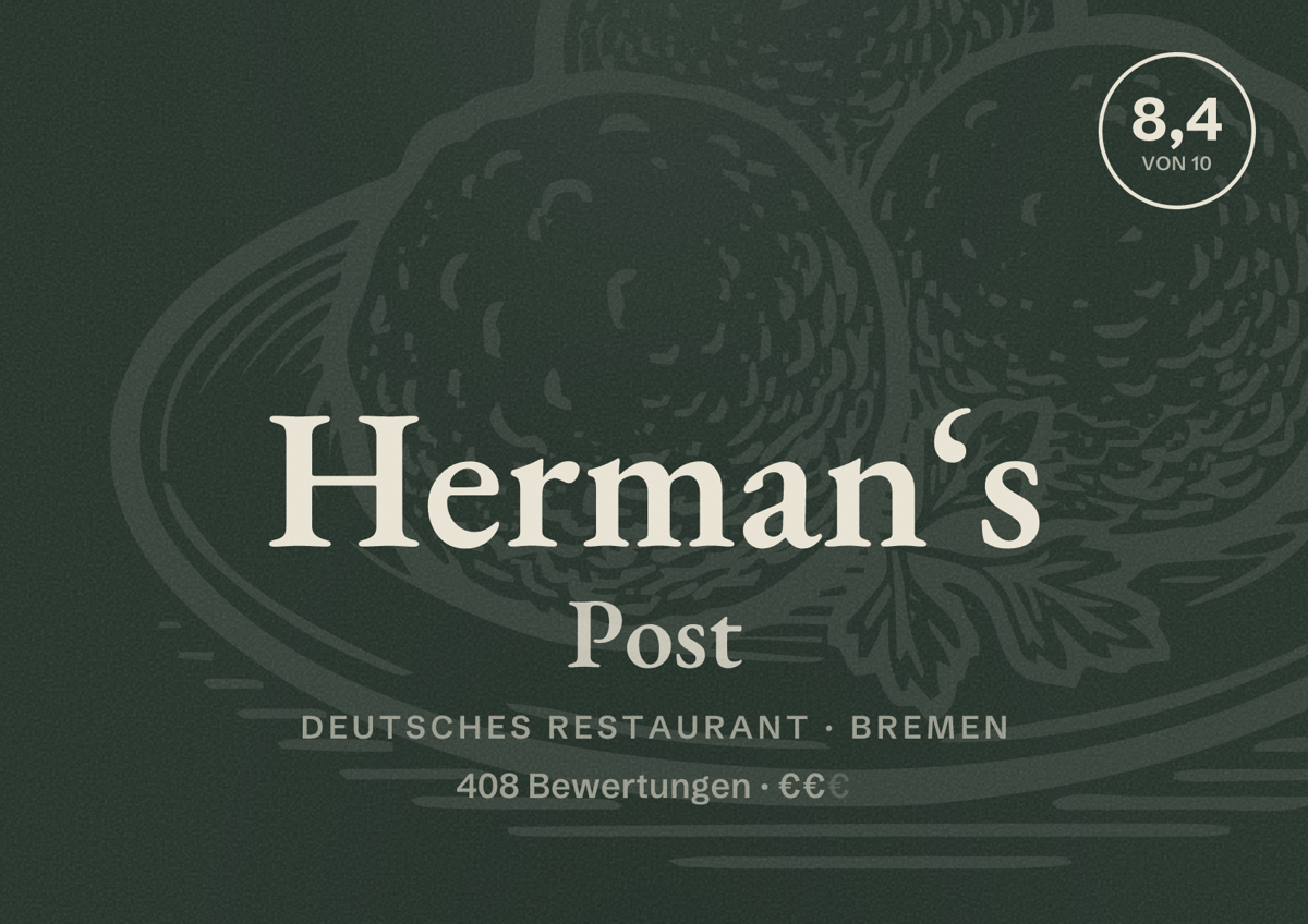 Illustriertes Poster von Herman‘s Post, Deutsches Restaurant in Bremen: Bewertung 8,4 von 10 aus 408 Bewertungen, Preisniveau €€