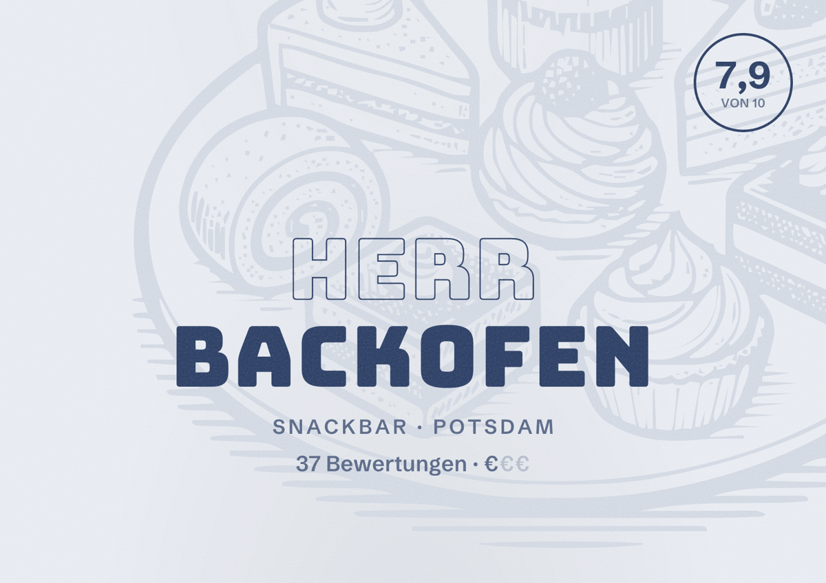 Illustriertes Poster von Herr Backofen, Snackbar in Potsdam: Bewertung 7,9 von 10 aus 37 Bewertungen, Preisniveau €