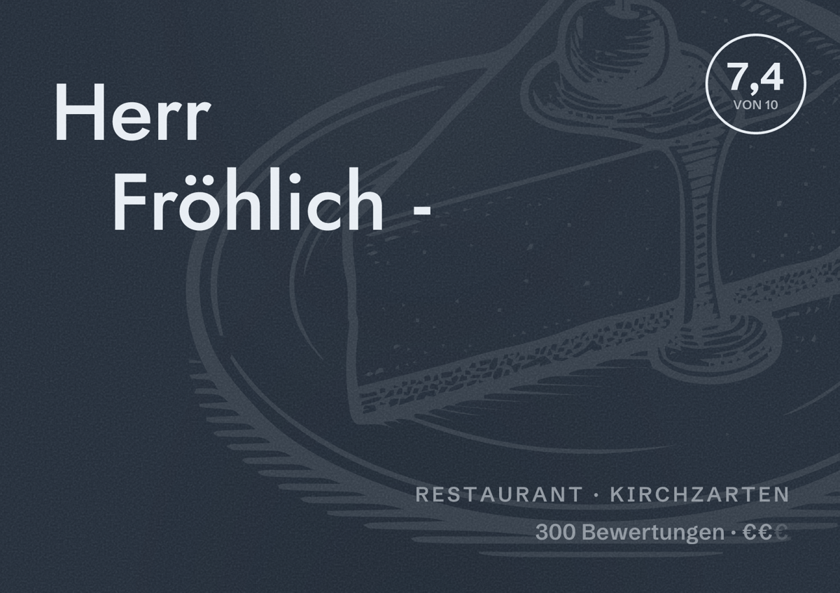 Illustriertes Poster von Herr Fröhlich -, Restaurant in Kirchzarten: Bewertung 7,4 von 10 aus 300 Bewertungen, Preisniveau €€