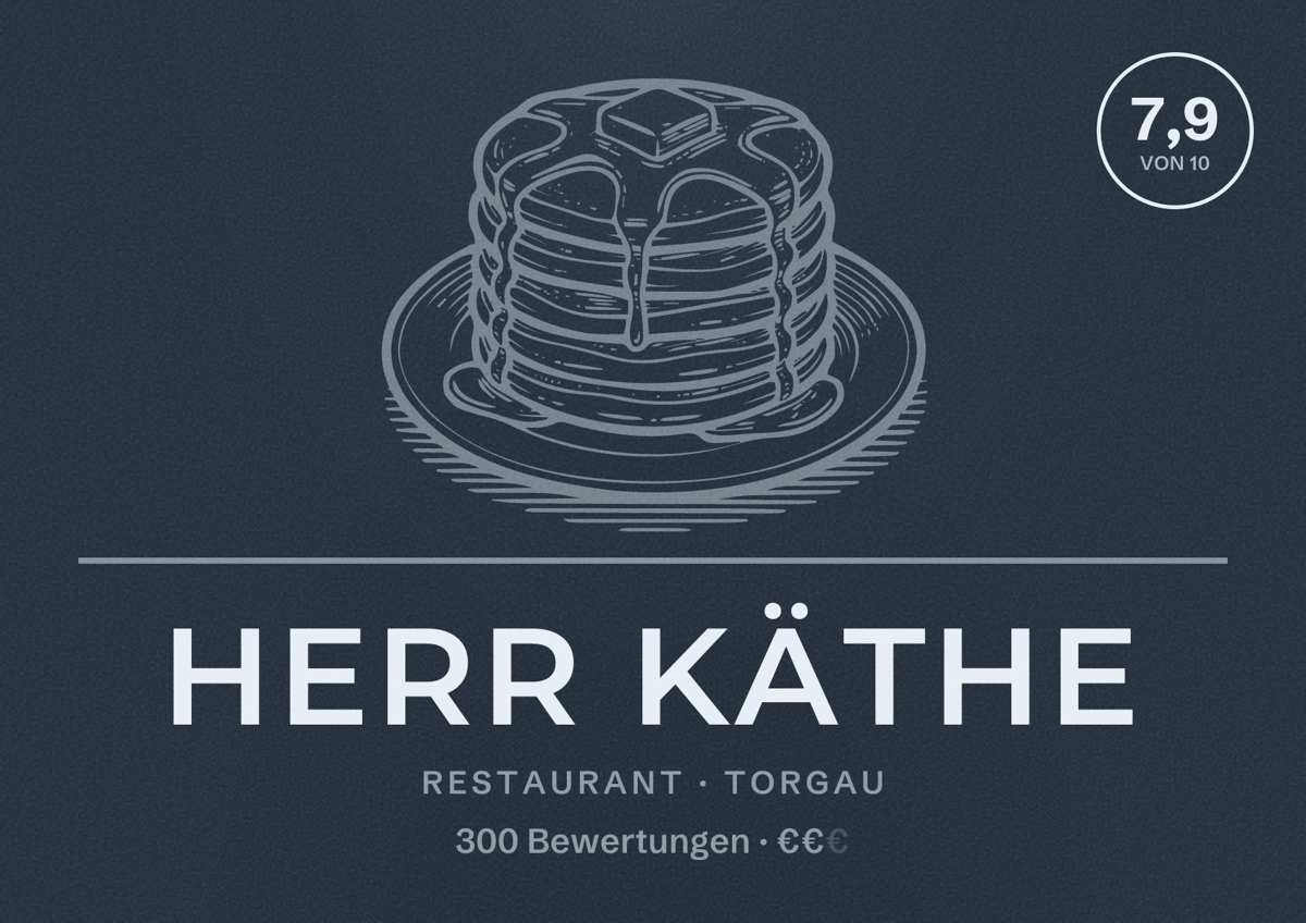 Illustriertes Poster von Herr Käthe, Restaurant in Torgau: Bewertung 7,9 von 10 aus 300 Bewertungen, Preisniveau €€