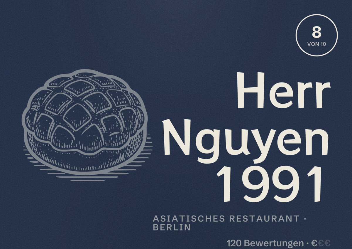 Illustriertes Poster von Herr Nguyen 1991, Asiatisches Restaurant in Berlin: Bewertung 8,0 von 10 aus 120 Bewertungen, Preisniveau €