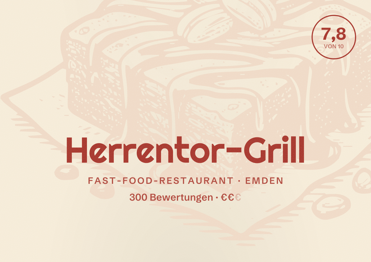 Illustriertes Poster von Herrentor-Grill, Fast-Food-Restaurant in Emden: Bewertung 7,8 von 10 aus 300 Bewertungen, Preisniveau €€