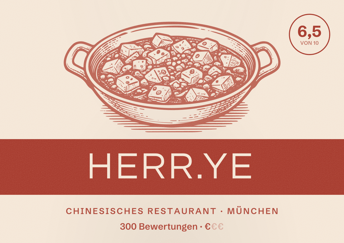 Illustriertes Poster von herr.ye, Chinesisches Restaurant in München: Bewertung 6,5 von 10 aus 300 Bewertungen, Preisniveau €