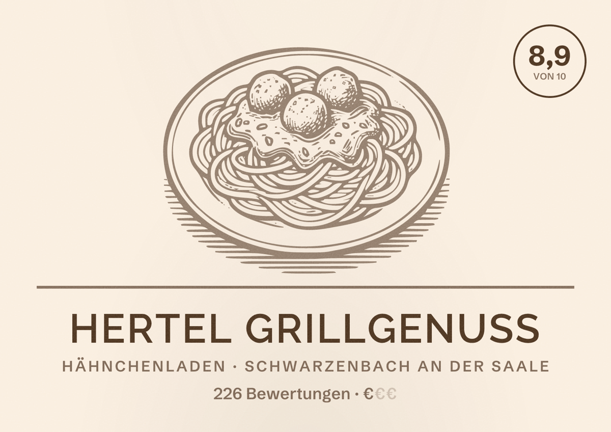 Illustriertes Poster von Hertel Grillgenuss, Hähnchenladen in Schwarzenbach an der Saale: Bewertung 8,9 von 10 aus 226 Bewertungen, Preisniveau €